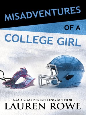 cover image of Misadventures of a College Girl
